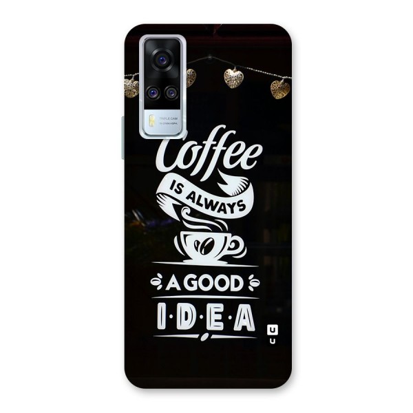 Coffee Idea Back Case for Vivo Y51