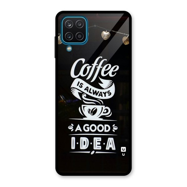 Coffee Idea Glass Back Case for Galaxy A12