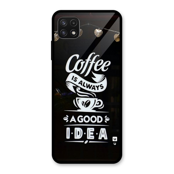 Coffee Idea Glass Back Case for Galaxy A22 5G