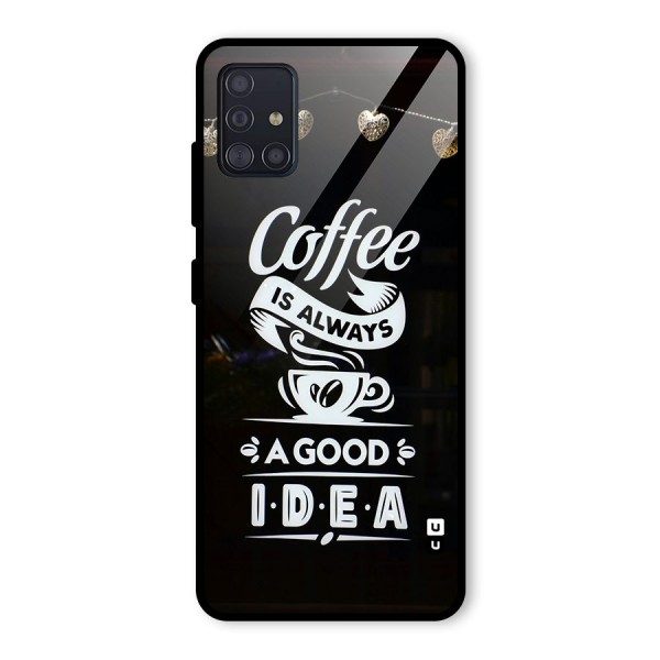 Coffee Idea Glass Back Case for Galaxy A51