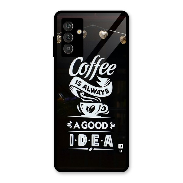 Coffee Idea Glass Back Case for Galaxy M13