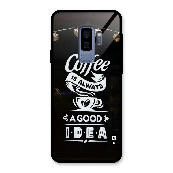 Coffee Idea Glass Back Case for Galaxy S9 Plus