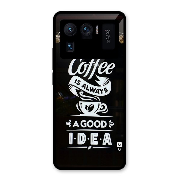 Coffee Idea Glass Back Case for Mi 11 Ultra