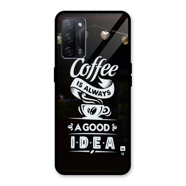 Coffee Idea Glass Back Case for Oppo A53s 5G