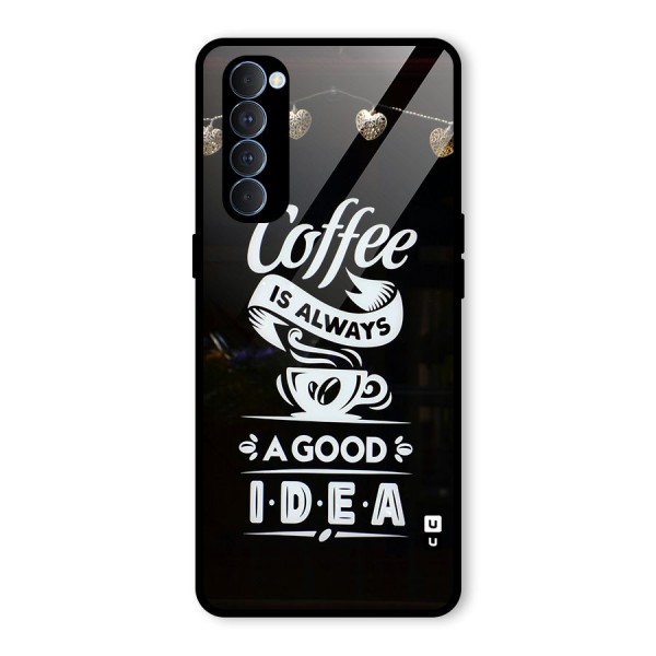 Coffee Idea Glass Back Case for Oppo Reno4 Pro