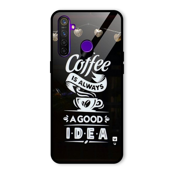 Coffee Idea Glass Back Case for Realme 5 Pro