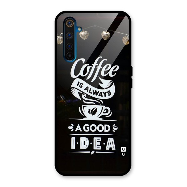 Coffee Idea Glass Back Case for Realme 6 Pro