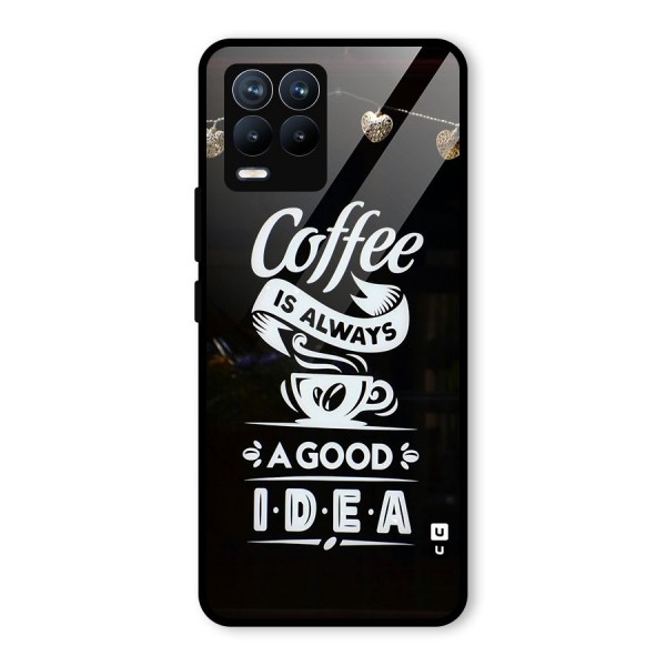 Coffee Idea Glass Back Case for Realme 8