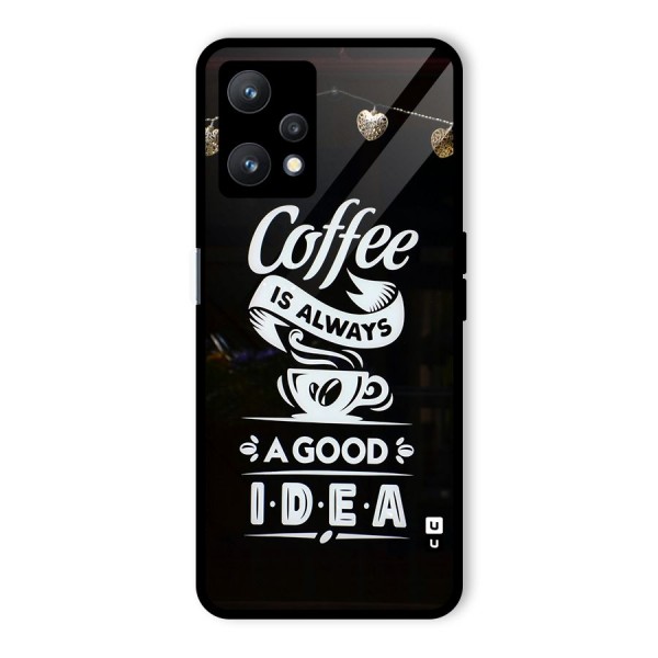 Coffee Idea Glass Back Case for Realme 9 Pro 5G