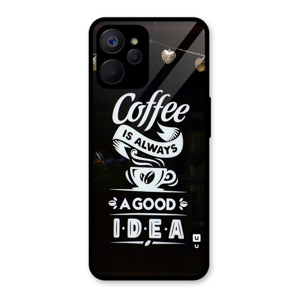 Coffee Idea Glass Back Case for Realme 9i 5G