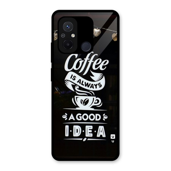 Coffee Idea Glass Back Case for Redmi 12C