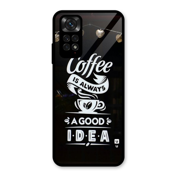 Coffee Idea Glass Back Case for Redmi Note 11S