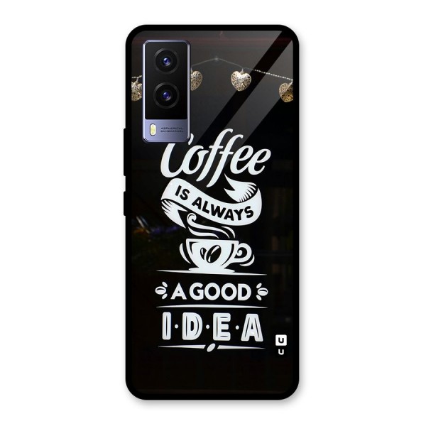 Coffee Idea Glass Back Case for Vivo V21e 5G