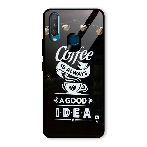 Coffee Idea Glass Back Case for Vivo Y12