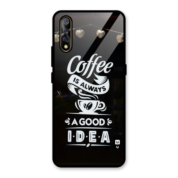 Coffee Idea Glass Back Case for Vivo Z1x