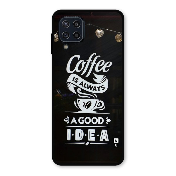 Coffee Idea Metal Back Case for Galaxy M32