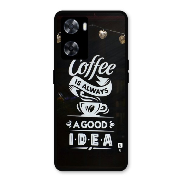 Coffee Idea Metal Back Case for Oppo A57 2022