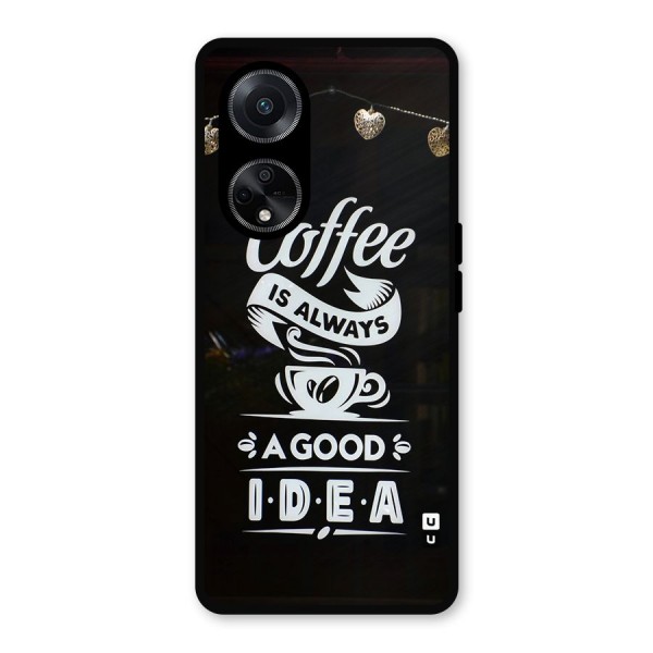 Coffee Idea Metal Back Case for Oppo F23