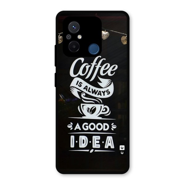 Coffee Idea Metal Back Case for Poco C55