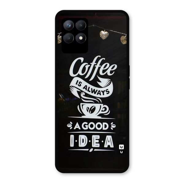 Coffee Idea Metal Back Case for Realme 8i