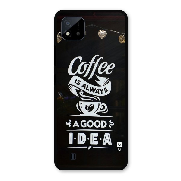 Coffee Idea Metal Back Case for Realme C11 2021