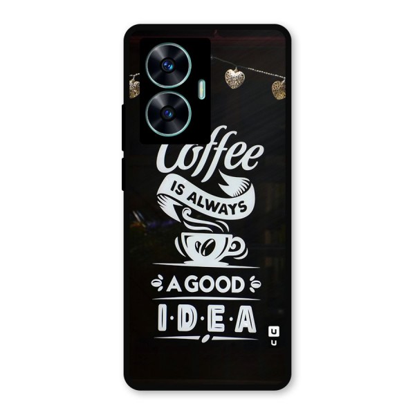 Coffee Idea Metal Back Case for Realme C55