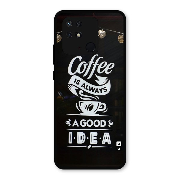 Coffee Idea Metal Back Case for Redmi 10