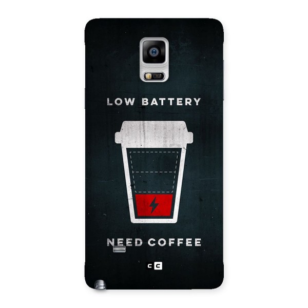 Coffee Need Back Case for Galaxy Note 4