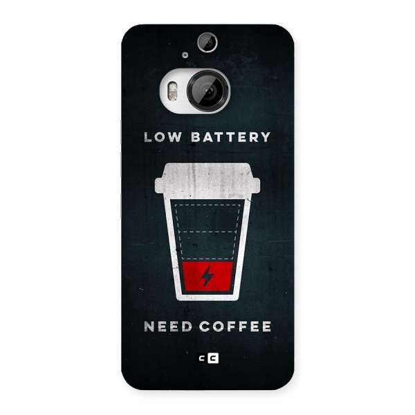 Coffee Need Back Case for HTC One M9 Plus