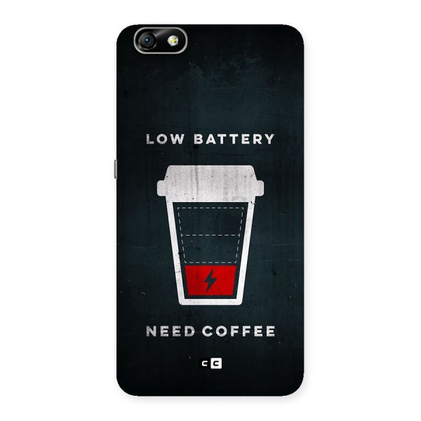 Coffee Need Back Case for Honor 4X