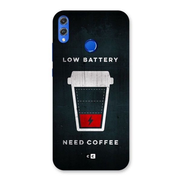 Coffee Need Back Case for Honor 8X