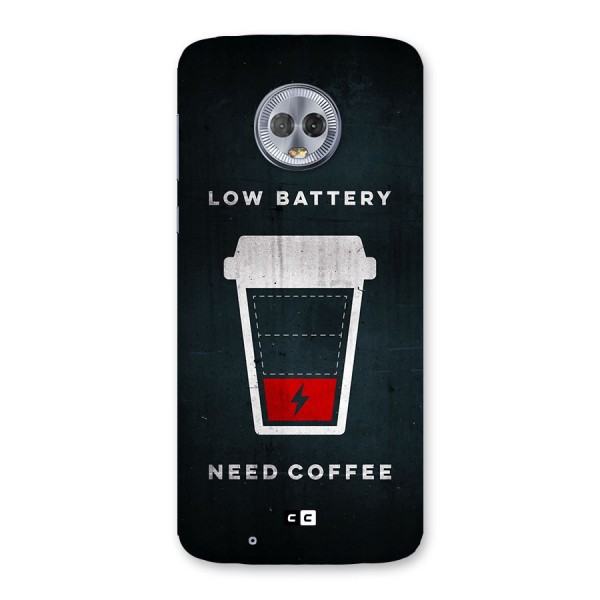 Coffee Need Back Case for Moto G6