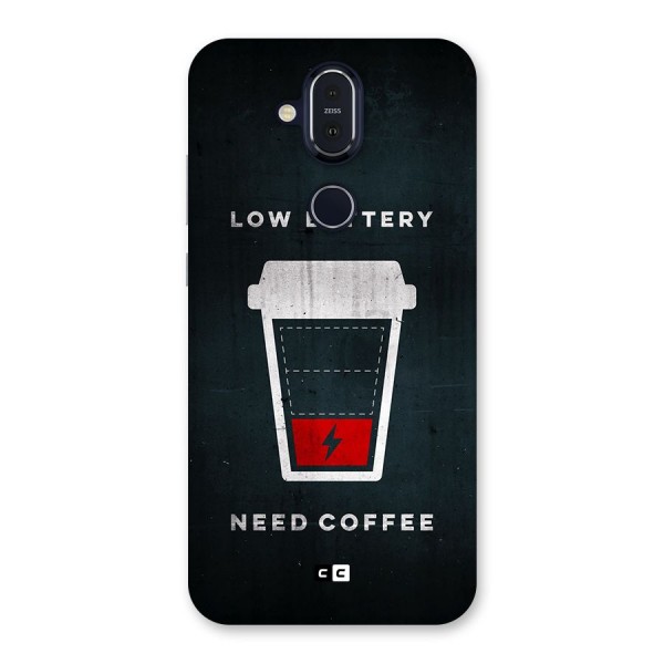 Coffee Need Back Case for Nokia 8.1