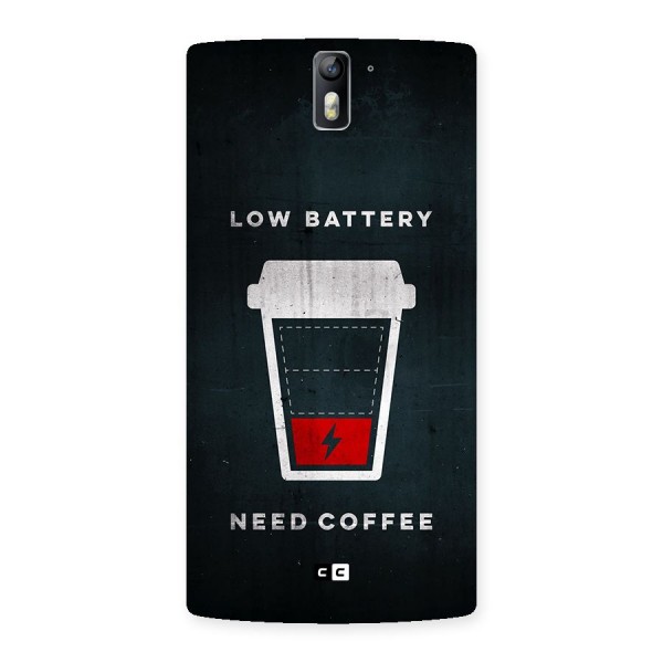 Coffee Need Back Case for OnePlus One