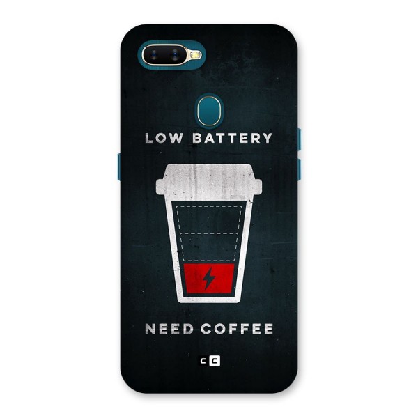 Coffee Need Back Case for Oppo A11k