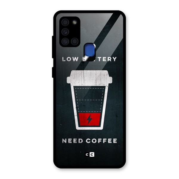 Coffee Need Glass Back Case for Galaxy A21s