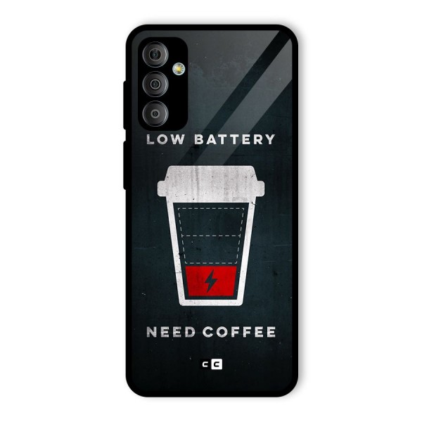 Coffee Need Glass Back Case for Galaxy F23