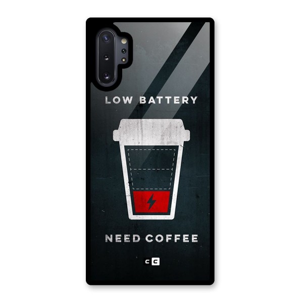 Coffee Need Glass Back Case for Galaxy Note 10 Plus