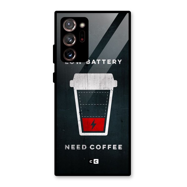 Coffee Need Glass Back Case for Galaxy Note 20 Ultra