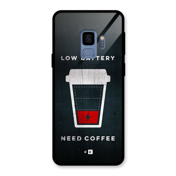 Coffee Need Glass Back Case for Galaxy S9