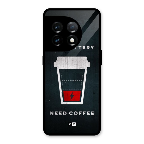Coffee Need Glass Back Case for OnePlus 11