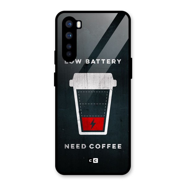 Coffee Need Glass Back Case for OnePlus Nord