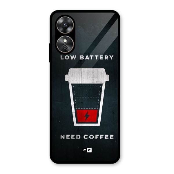 Coffee Need Glass Back Case for Oppo A17