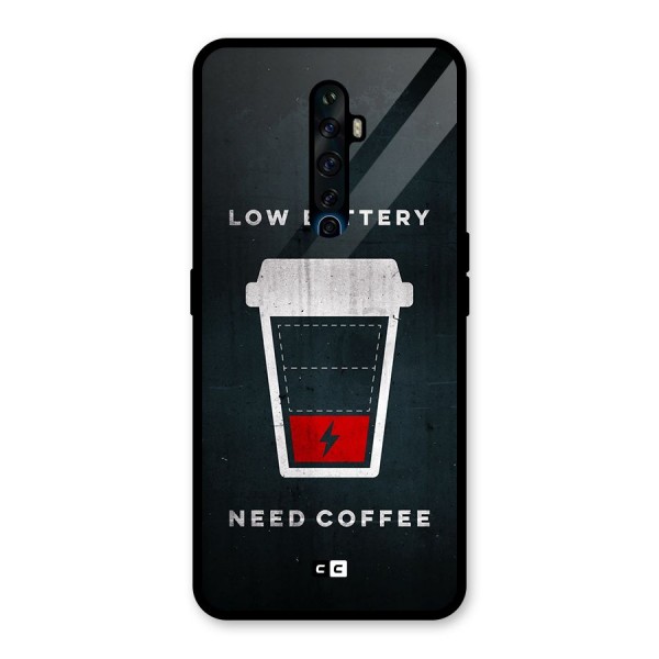 Coffee Need Glass Back Case for Oppo Reno2 Z