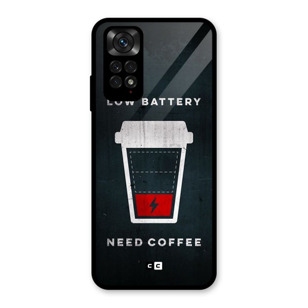 Coffee Need Glass Back Case for Redmi Note 11S