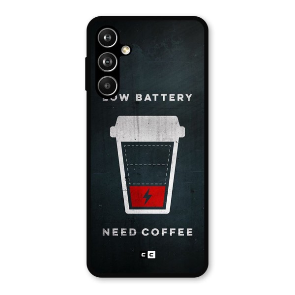 Coffee Need Metal Back Case for Galaxy F54