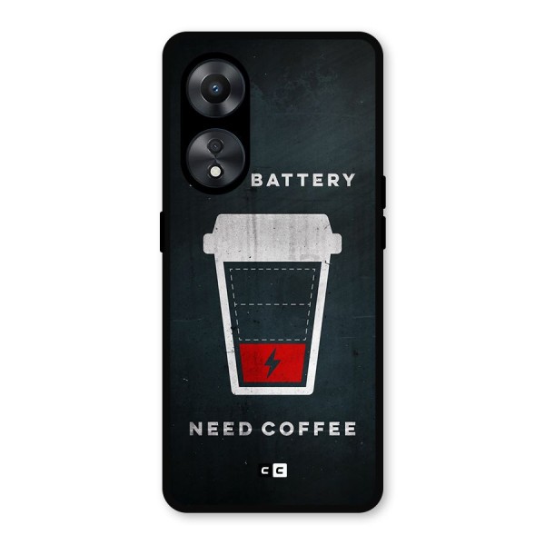 Coffee Need Metal Back Case for Oppo A78