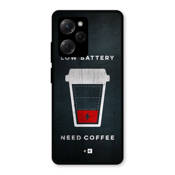 Coffee Need Metal Back Case for Poco X5 Pro