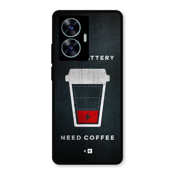 Coffee Need Metal Back Case for Realme C55