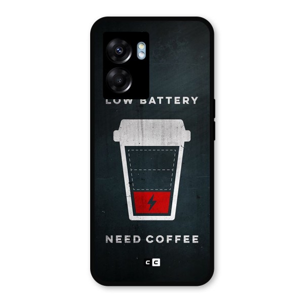 Coffee Need Metal Back Case for Realme Narzo 50 5G